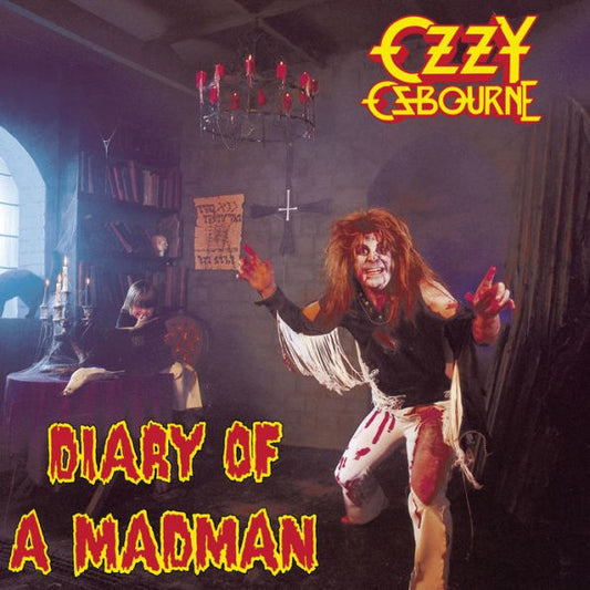 Diary Of A Madman By Ozzy Osbourne