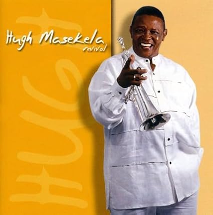 Revival By Hugh Masekela