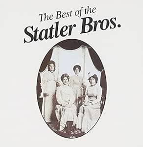 The Best of the Statler Brothers by The Statler Brothers