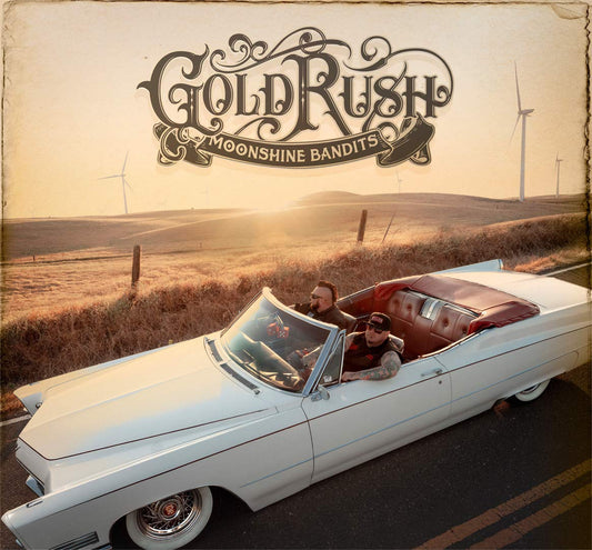 Gold Rush By Moonshine Bandits