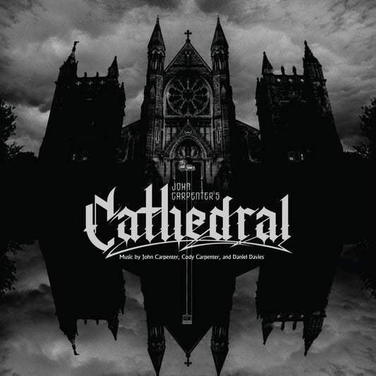 Cathedral by John Carpenter, Cody Carpenter, and Daniel Davies