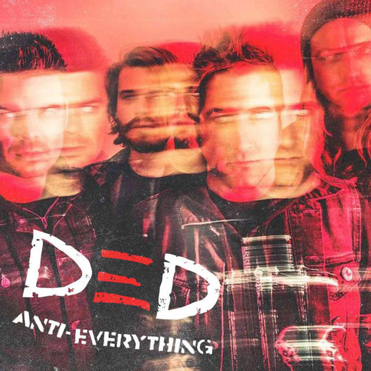 DED anti-everything