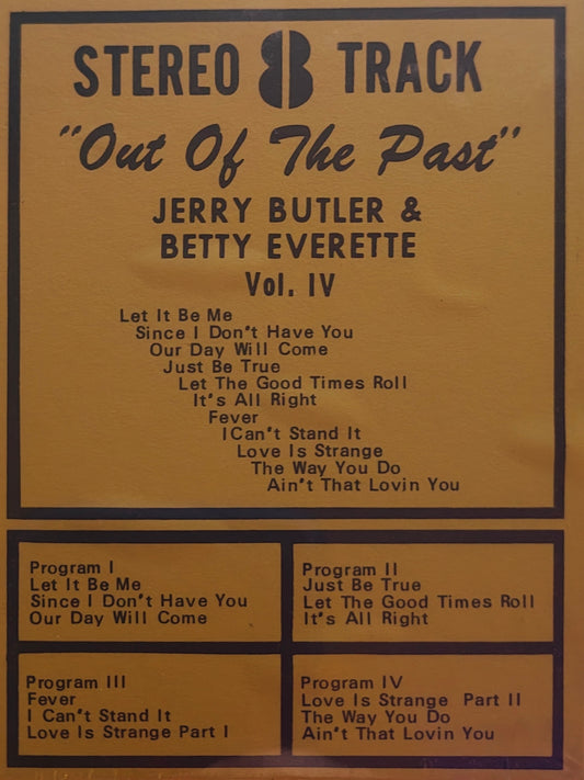 Out Of The Past Vol. IV By Jerry Butler and Betty Everett
