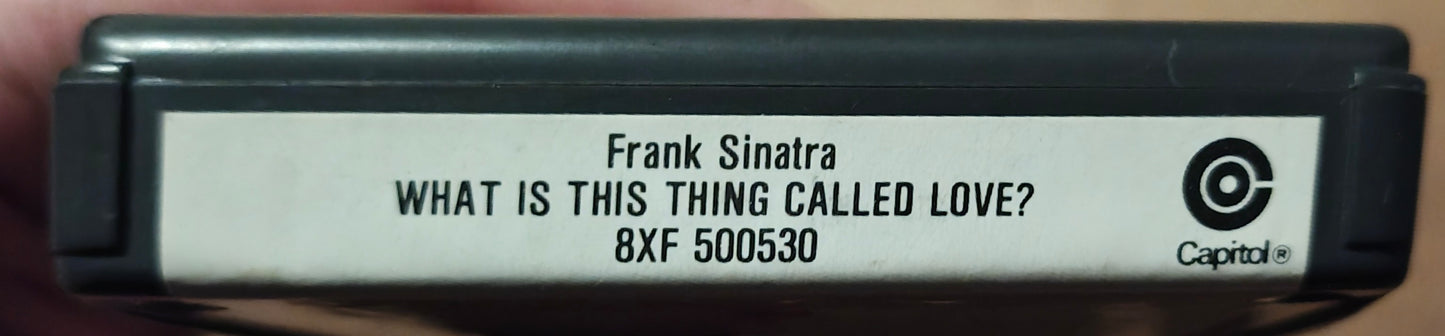 What Is This Thing Called Love? By Frank Sinatra
